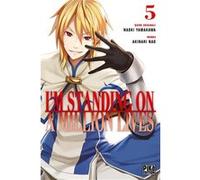 I'm standing on a million lives T05 Nao Akinari (Dessinateur), Naoki Yamakawa (Auteur)