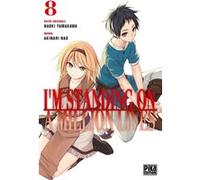 I'm standing on a million lives T08 Nao Akinari (Dessinateur), Naoki Yamakawa (Auteur)