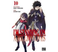 I'm standing on a million lives T10 Nao Akinari (Dessinateur), Naoki Yamakawa (Auteur)