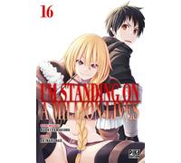 Nao Akinari – I'm standing on a million lives T16 – Manga broché – Pika Edition