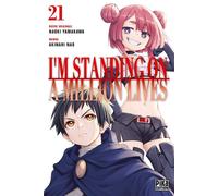Naoki Yamakawa et Nao Akinari – I'm standing on a million lives – Tome 21 – Manga – Broché