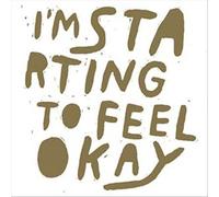 I'm Starting to Feel Okay Vol. 6-10 Years PT 2 by KAWASAKI,TOSHIYA [VINYL] NEUF