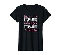 I'm Stephanie Doing Stephanie Things Prénom personnalisé T-Shirt