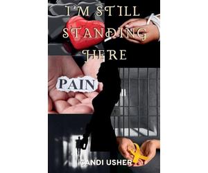 I'm Still Standing Here