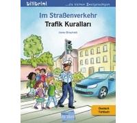 Im Straßenverkehr Deutsch-Türkisch