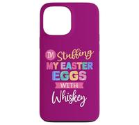 I'm Stuffing My Easter Eggs with Whiskey Funny Easter Easter Coque pour iPhone 13 Pro Max