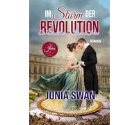 Im Sturm der Revolution - Ein Vermächtnis aus Liebe und Hass: Jean (Band 1)