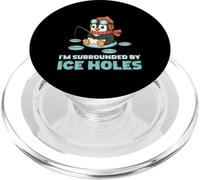 I'm Surrounded by Ice Holes Fish Ice Fishing Pingouin PopSockets PopGrip pour MagSafe