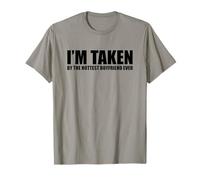 I'm Taken by The Hottest Boyfriend Ever T-Shirt
