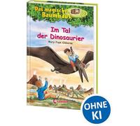 Im Tal der Dinosaurier – Loewe Verlag