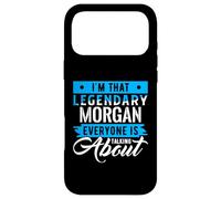 I'm That Legendary Morgan Everyone is Talking About Morgan Coque pour iPhone 17 Pro Max