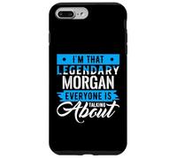 I'm That Legendary Morgan Everyone is Talking About Morgan Coque pour iPhone 7 Plus/8 Plus