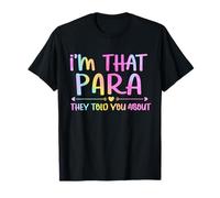 I'm That Para, Ils Vous Ont parlé de Funny Design pour Les Fans T-Shirt