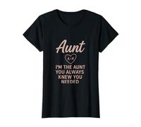 I'm The Aunt You Always Knew You Needed Blush Fantaisie T-Shirt
