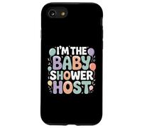 I'm The Baby Shower Host Design for Fun Celebrations ! Coque pour iPhone SE (2020) / 7/8