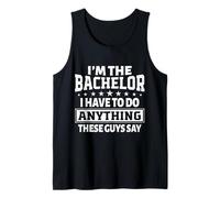 I'm The Bachelor Stag Bachelor Party Groom Gag Homme Funny Débardeur