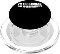 I'm The Barback Not Your Bartender - PopSockets PopGrip pour MagSafe