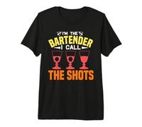 I'm The Bartender I Call The Shots Funny Bartending T-Shirt Haut de Gamme