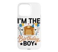 I'm The Birthday Boy Pancake Lover Celebration Coque pour iPhone 15 Pro Max