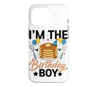 I'm The Birthday Boy Pancake Lover Celebration Coque pour iPhone 16 Pro