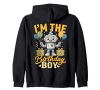 I'm The Birthday Boy Robot Robotics Birthday Sweat à Capuche