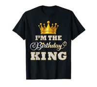 I'm The Birthday King Bday Party for Him Crown Men Boys T-Shirt