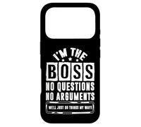 I'm The Boss, we Just Make Things My Way Coque pour iPhone 17 Pro
