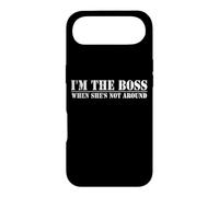 I'm The Boss When She's Not Around Funny Husband Coque pour iPhone Air