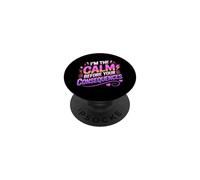 I'm The Calm Before Your Consequences PopSockets PopGrip Adhésif