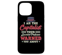 I'm The Capitalist - Anti Socialisme Socialisme Antisocialiste Coque pour iPhone 13 Pro Max
