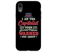 I'm The Capitalist - Anti Socialisme Socialisme Antisocialiste Coque pour iPhone XR
