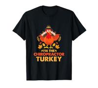 I'm The Chiropractor Turkey Funny Thanksgiving Automne-Automne T-Shirt