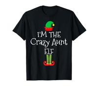 I'm The Crazy Aunt Elf Groupe familial assorti de Noël T-Shirt