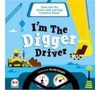 Im The Digger Driver by Oxford Childrens Books Oxford Childrens Books (Auteur)
