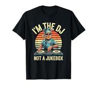 I'm The DJ Not A Jukebox Party Music Vinyl Lover T-Shirt