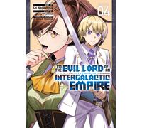 I'm The Evil Lord Of An Intergalactic Empire! (Manga) Vol. 4