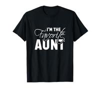 I'm The Favorite Aunt Best Auntie Loved Ones T-Shirt