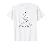 I'm The Favorite T-Shirt