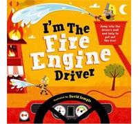 Oxford Childrens Books – I'm The Fire Engine Driver – Oxford University Press