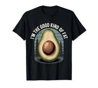 I'm The Good Kind of Fat Alimentation Avocat Sain |- T-Shirt