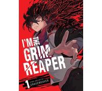 I'm the Grim Reaper, Vol. 1 by Graveweaver [Paperback] NEUF