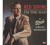 I'm The Man : a Starday Singles Anthology 1960-1971