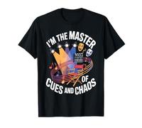 I'm The Master of Cues and Chaos Backstage Crew Tech - T-Shirt