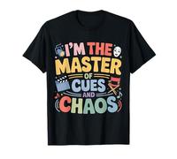 I'm The Master of Cues and Chaos Backstage Crew Tech - T-Shirt