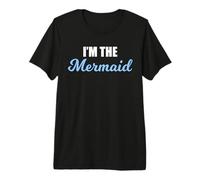 I'm The Mermaid T-Shirt Haut de Gamme