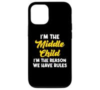 I'm The Middle Child I'm The Reason We Have Rules Coque pour iPhone 12/12 Pro