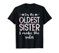 I'm The Oldest Sister I Make The Rules Floral Drôle Frère et sœur T-Shirt