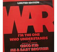 I'm The One Who Understands / Cisco Kid / Me & Baby Brother