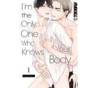 I'm The Only One Who Knows Your Body 01