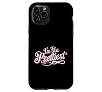 I'm The Pretty One Citation Amusante Coque pour iPhone 11 Pro